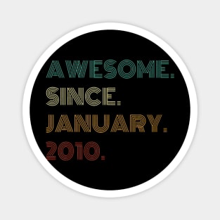 Years Old Awesome Since January 2010 14th Birthday Magnet